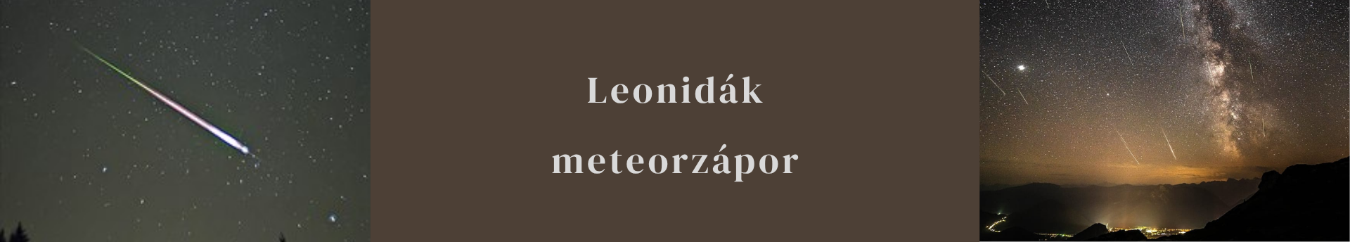 Ultragyors meteorzápor közeleg – érkeznek a Leonidák!