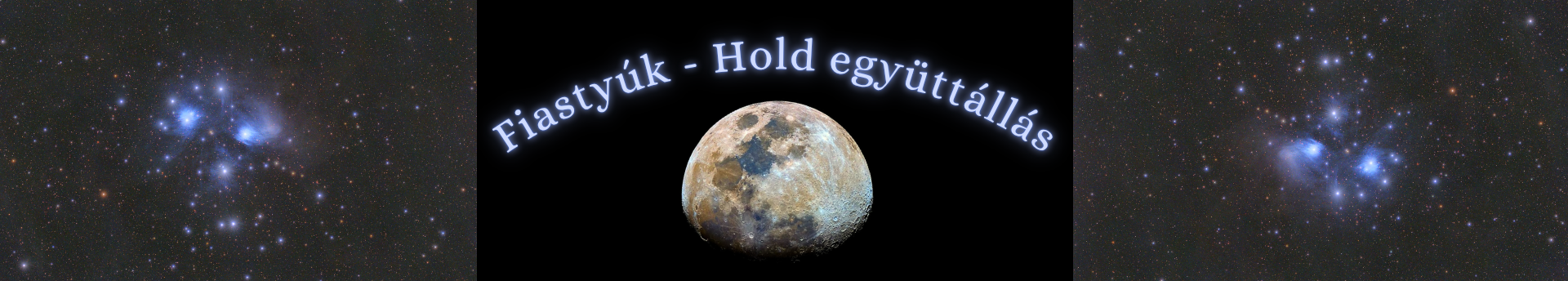 A Hold és a Fiastyúk együttállásának éjszakája