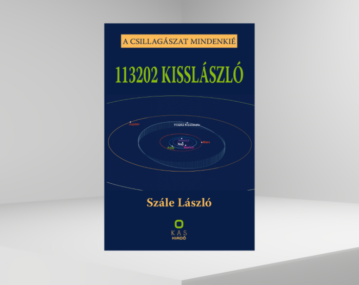 113202 KISSLÁSZLÓ – A csillagászat mindenkié